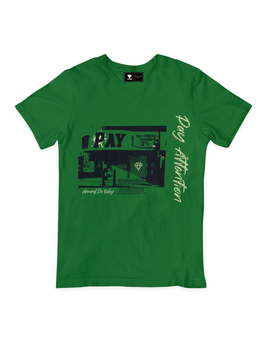 SUP 'Pay Attention' Tee Green $$